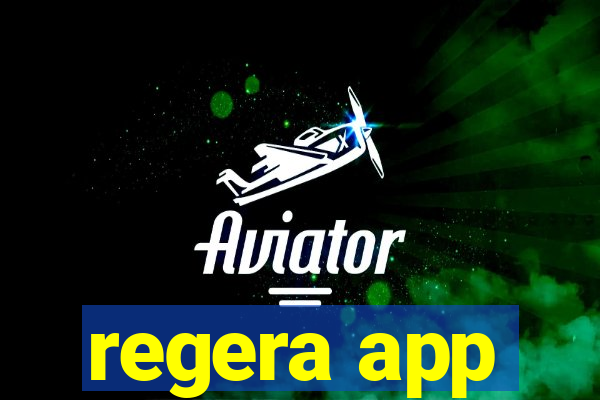 regera app